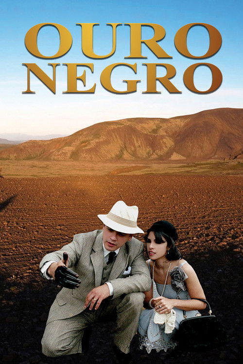 Ouro Negro (2009) poster