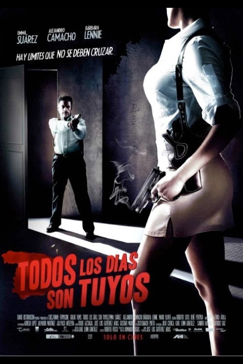 Todos los días son tuyos (2007) poster