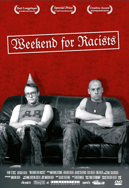 Weekend for Racists (2005) poster