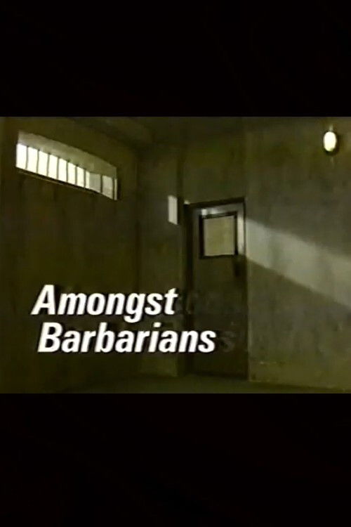 Amongst Barbarians (1990) poster