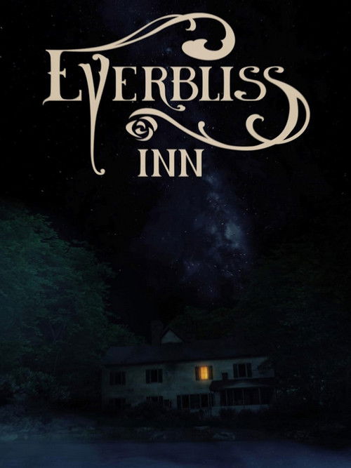 Everbliss Inn (2022) poster