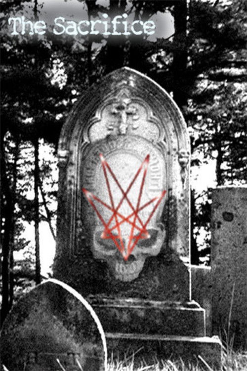 The Sacrifice (2005) poster