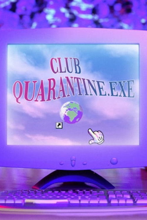 Club Quarantine (2020) poster