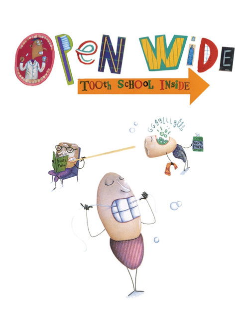 Open Wide: Tooth School Inside (2006) poster