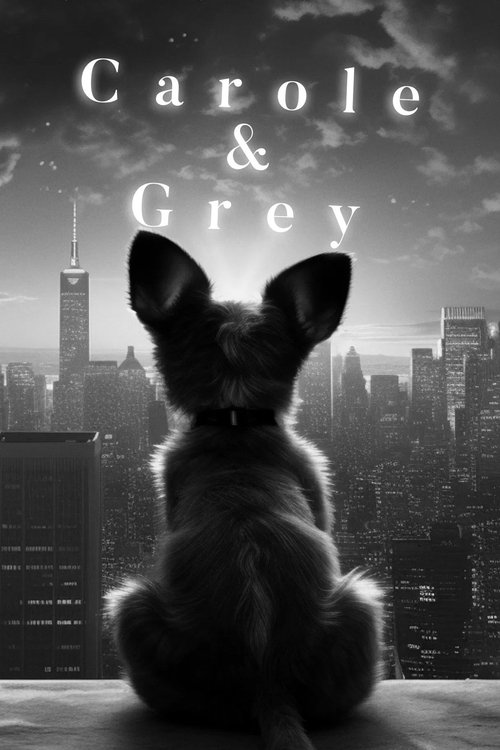 Carole & Grey (2024) poster