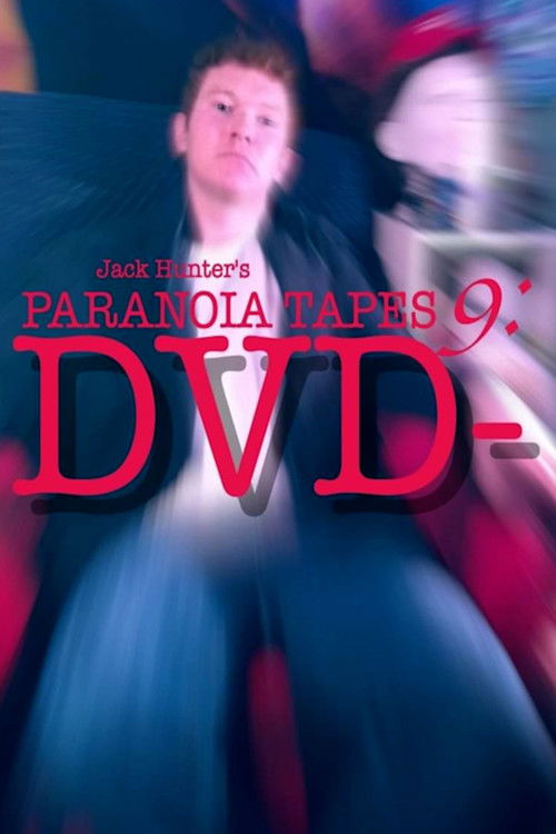 Paranoia Tapes 9: DVD- (2020) poster