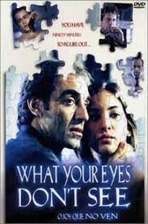 What Your Eyes Don't See (2000) poster