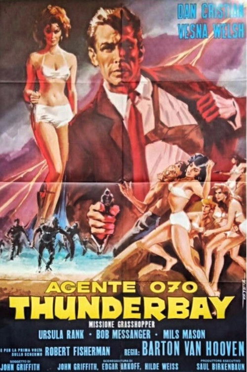 Agente 070: Thunderbay missione Grasshopper (1966) poster