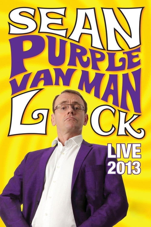 Sean Lock: Purple Van Man (2013) poster