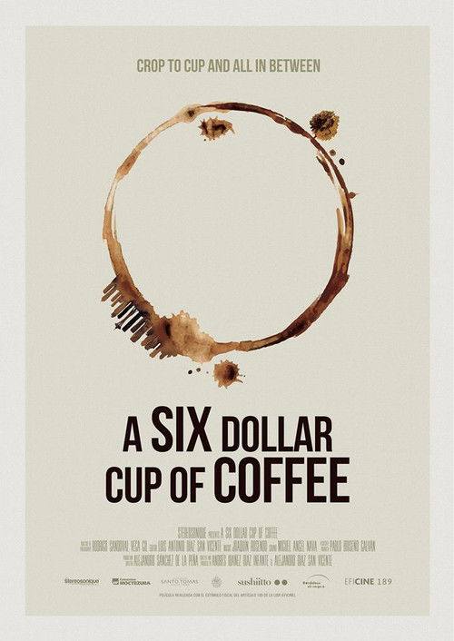A Six Dollar Cup of Coffee (2018) poster