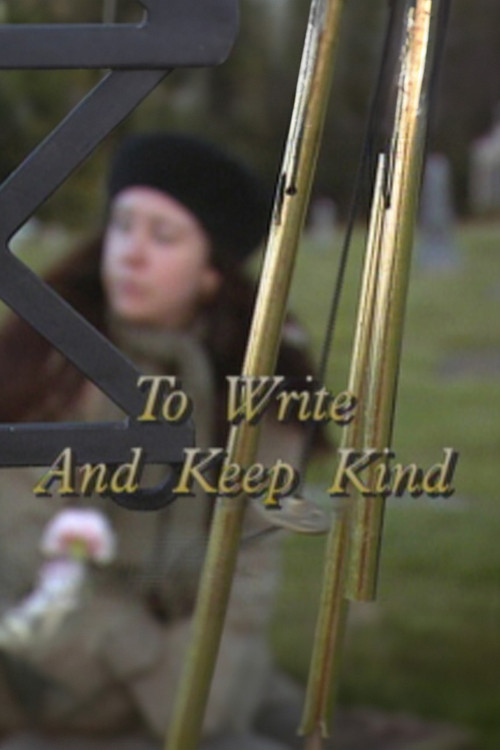 To Write and Keep Kind (1992) poster