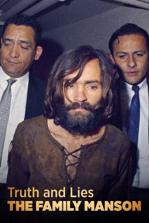 Truth and Lies: The Family Manson (2017) poster