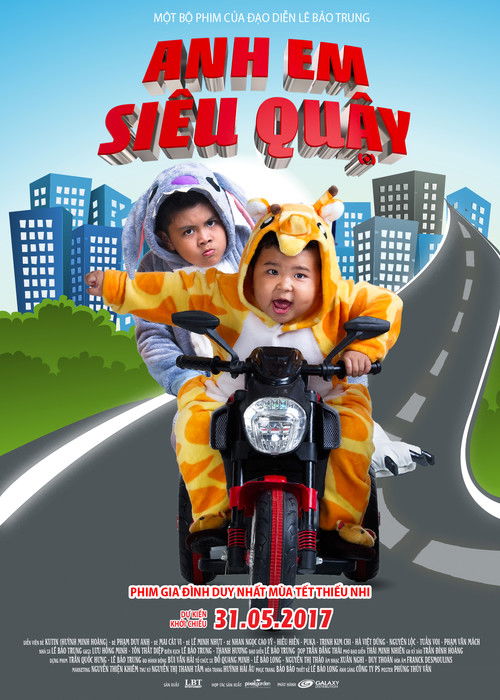 Anh Em Siêu Quậy (2017) poster