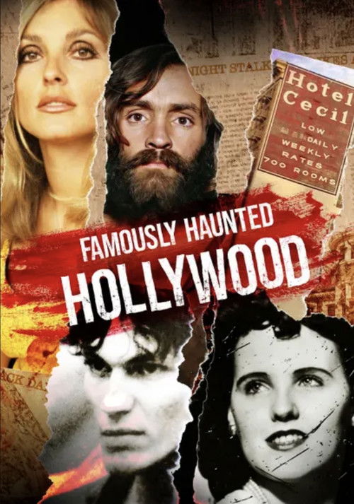 Famously Haunted: Hollywood (2024) poster