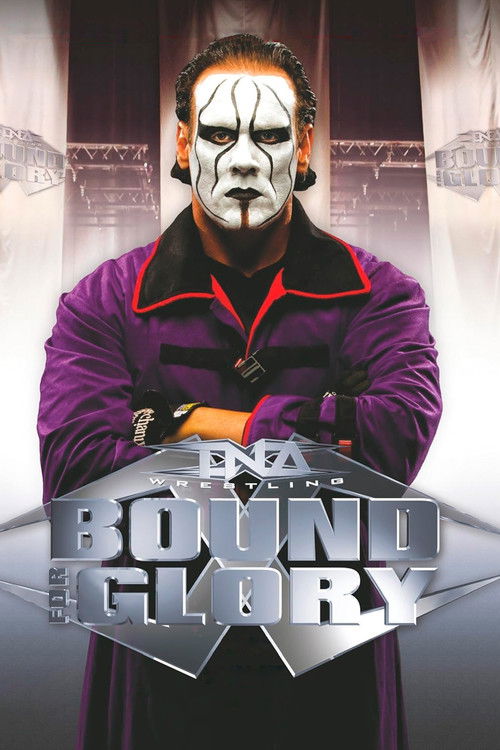 TNA Bound For Glory 2009 (2009) poster