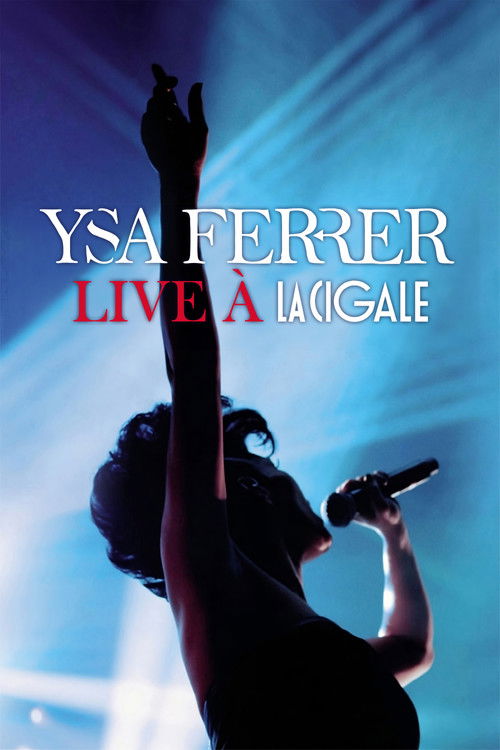 Ysa Ferrer Live à la Cigale (2015) poster