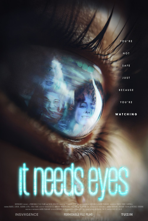 It Needs Eyes (2025) poster