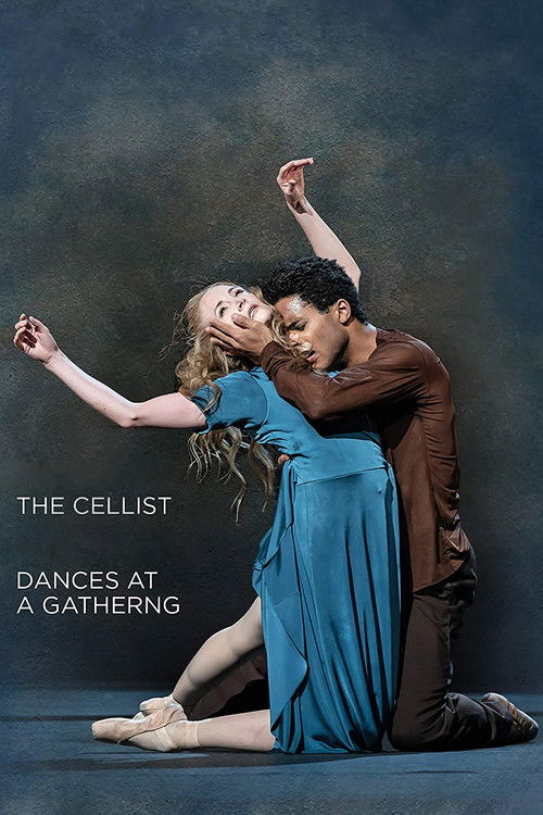 The Cellist / Dances at a Gathering (The Royal Ballet) (2020) poster