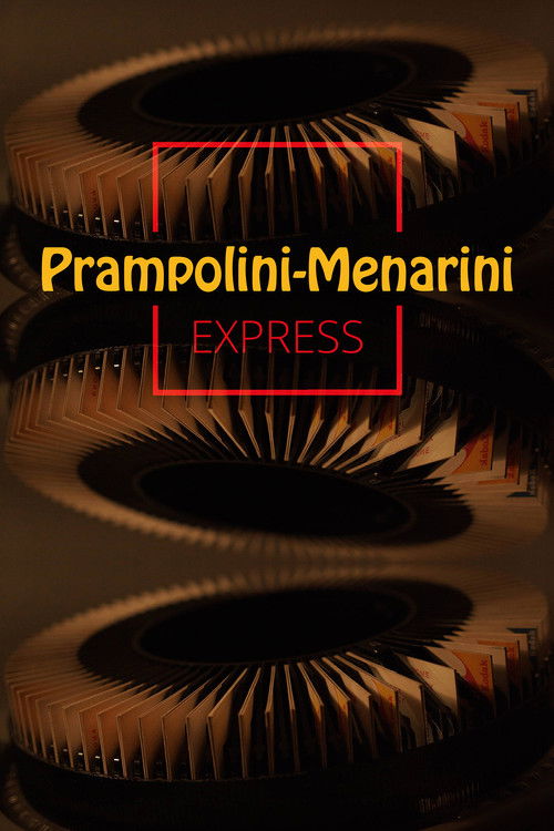 Prampolini-Menarini Express (2022) poster
