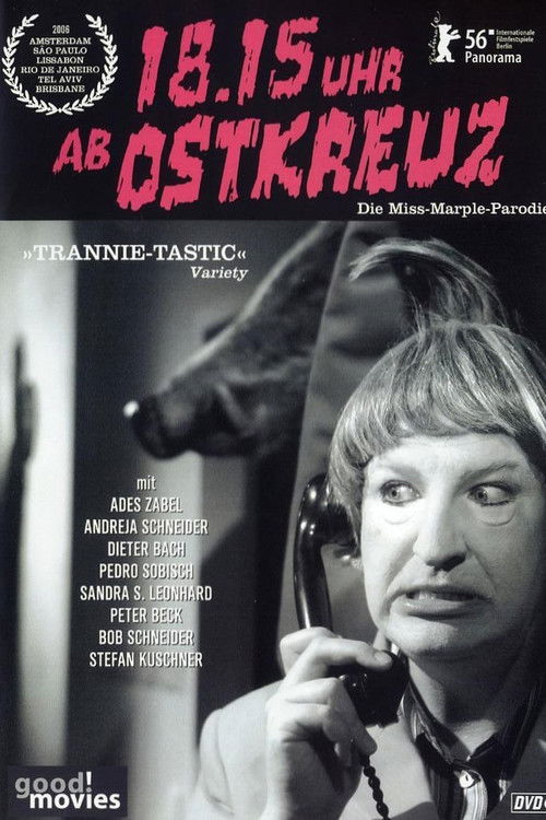 18.15 Uhr ab Ostkreuz (2006) poster