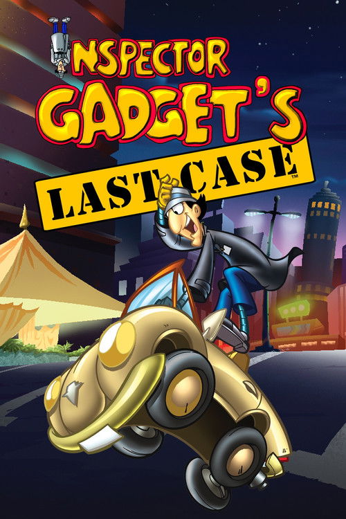 Inspector Gadget's Last Case (2002) poster