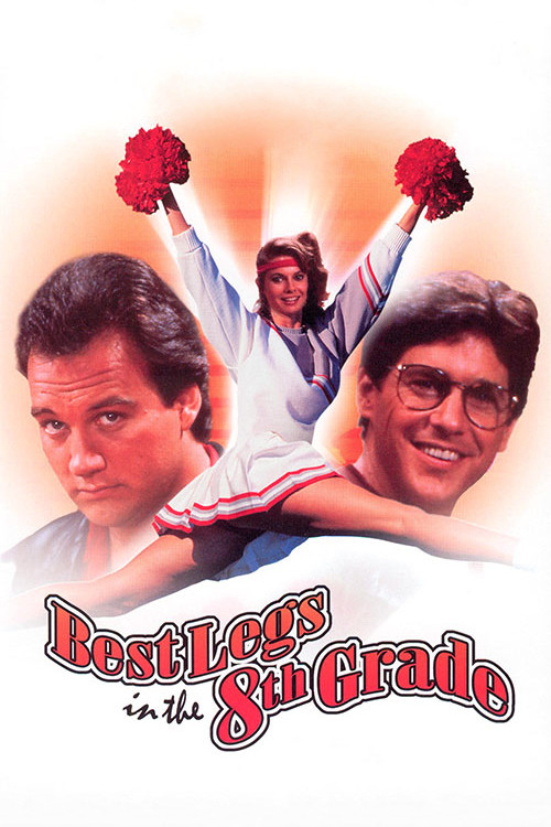 The Best Legs in Eighth Grade (1984) poster