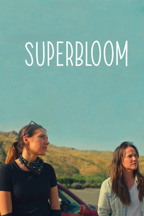 Superbloom (2025) poster