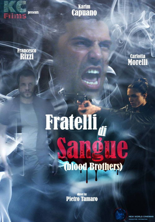 Fratelli di Sangue (2016) poster