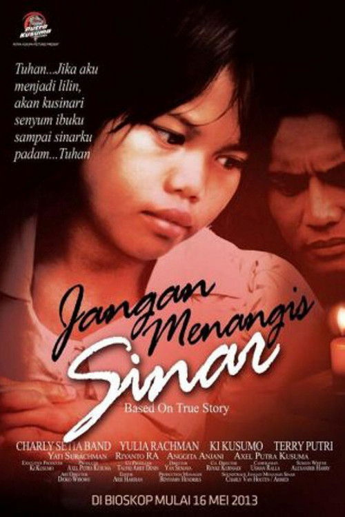 Jangan Menangis Sinar (2013) poster