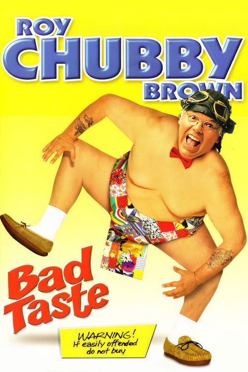 Roy Chubby Brown: Bad Taste (2003) poster