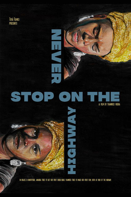 Never Stop on the Highway (2021) poster