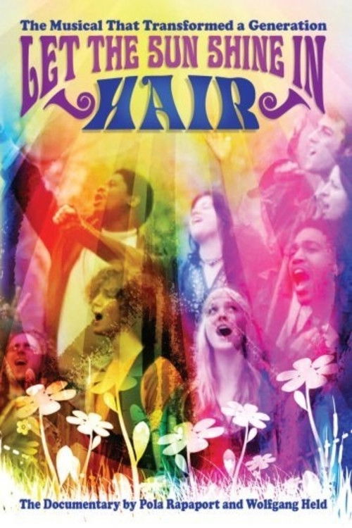 Hair: Let the Sun Shine In (2007) poster