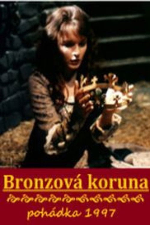Bronzová koruna (1997) poster