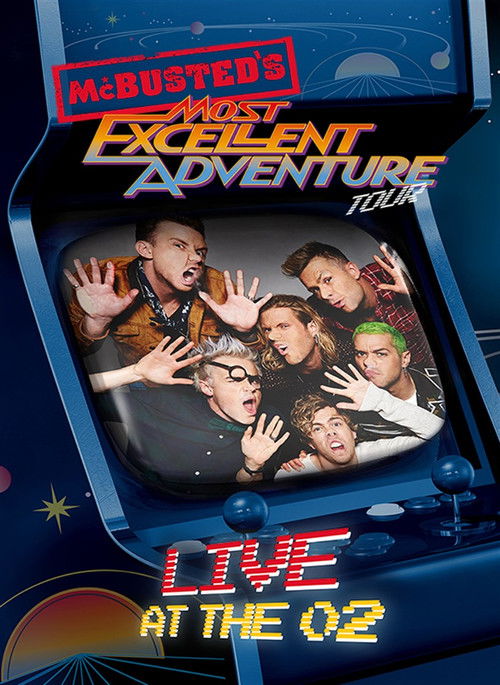 McBusted: Most Excellent Adventure Tour - Live at The O2 (2015) poster