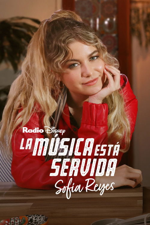 La música está servida: Sofía Reyes (2023) poster