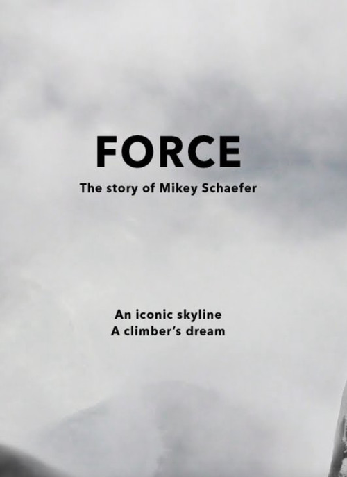 FORCE - The Story of Mikey Schaefer (2014) poster