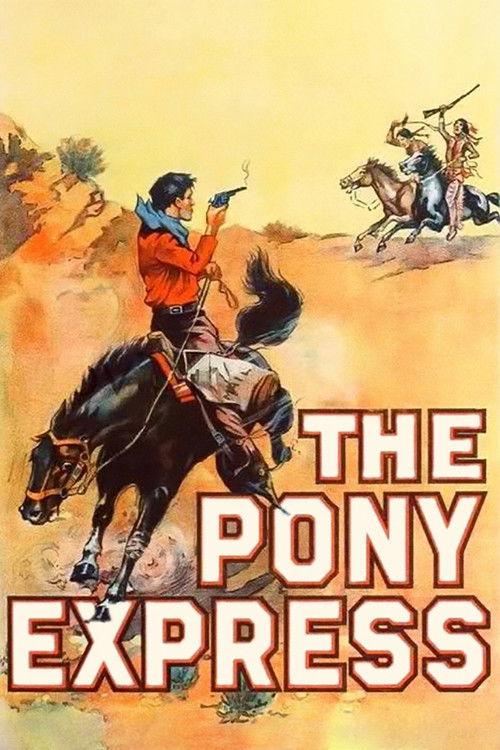 The Pony Express (1925) poster