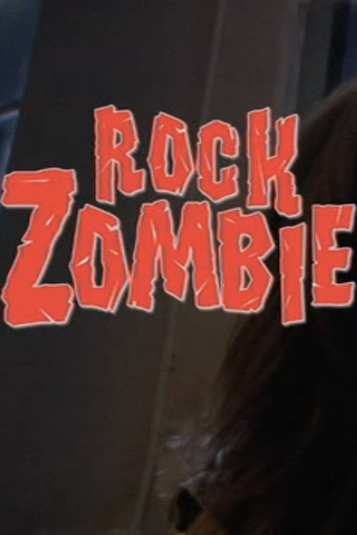 Rock Zombie (2007) poster