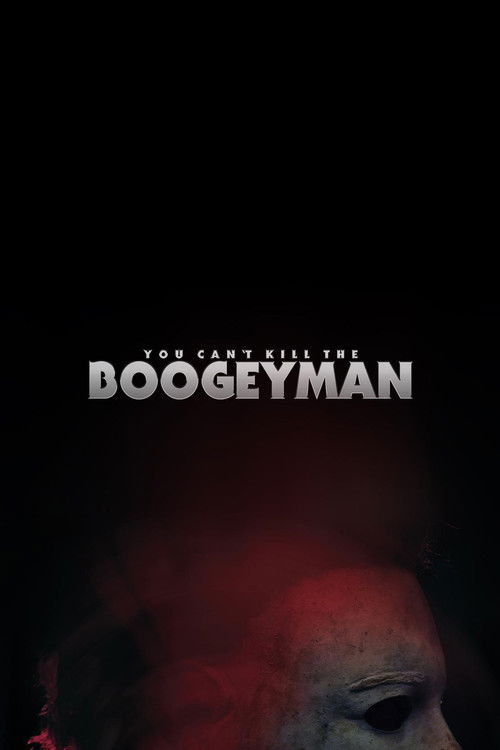 You Can't Kill The Boogeyman (2022) poster
