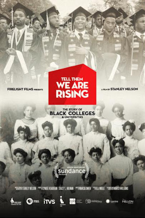 Tell Them We Are Rising: The Story of Black Colleges and Universities (2017) poster