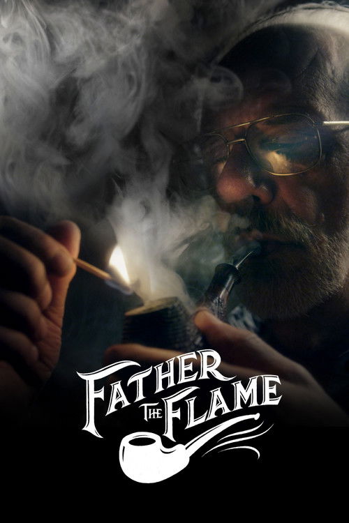 Father the Flame (2018) poster