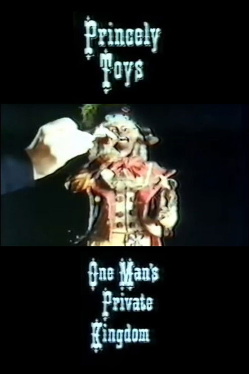Princely Toys: One Man's Private Kingdom (1976) poster