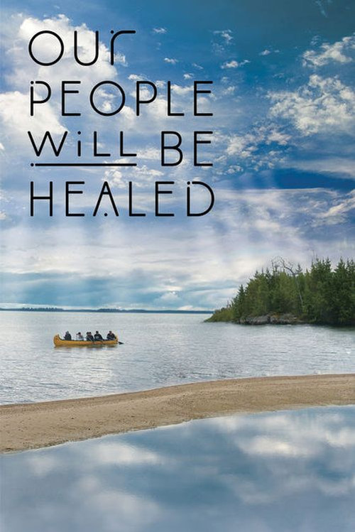 Our People Will Be Healed (2017) poster