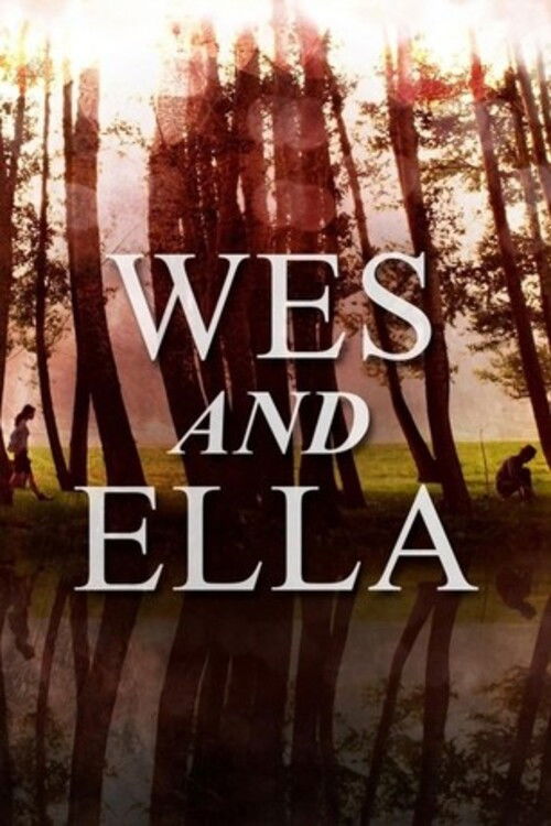 Wes and Ella (2010) poster