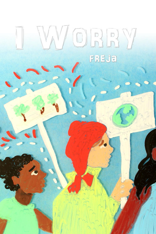 I Worry (2020) poster