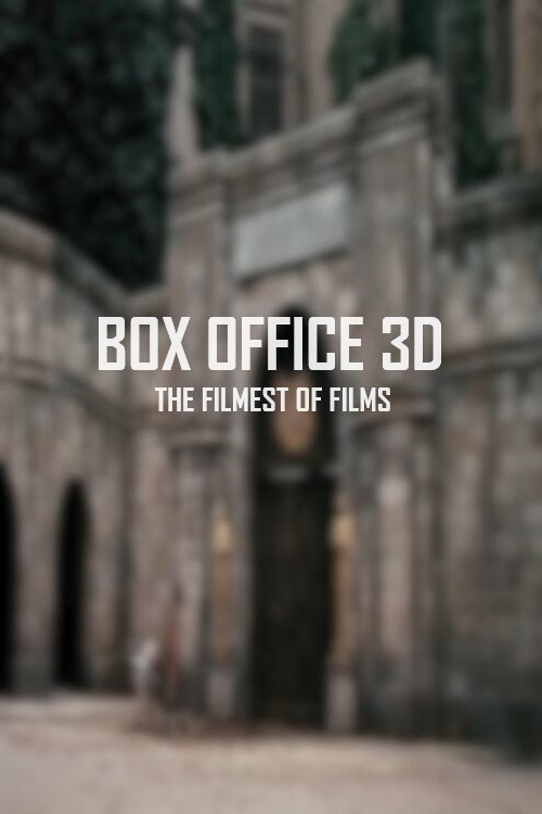 Box Office 3D - Il film dei film (2011) poster