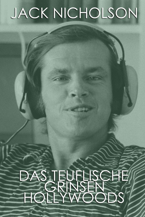 Jack Nicholson - The Devilish Smile of Hollywood (2017) poster