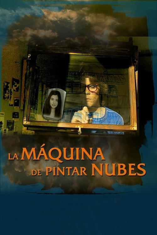 La máquina de pintar nubes (2009) poster