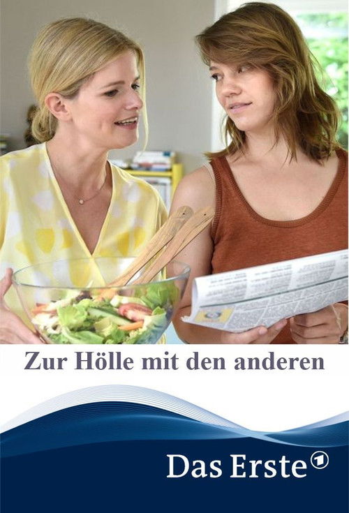 Zur Hölle mit den anderen (2018) poster