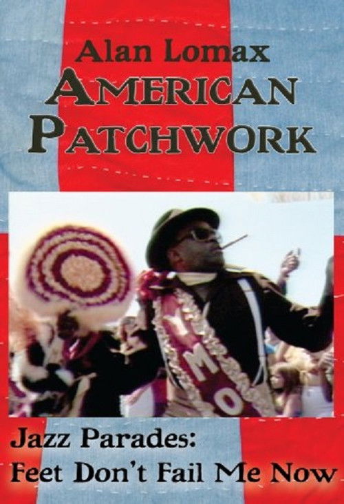 Jazz Parades: Feet Don't Fail Me Now (1990) poster